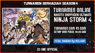 HARI 1 MINGGU 4  TURNAMEN ONLINE SEASON 4 - NARUTO STORM 4