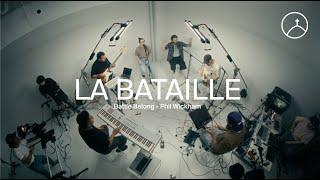 La bataille Battle Belongs - Phil Wickham - la Chapelle Musique