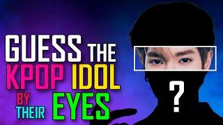 KPOP GAME CAN YOU GUESS THE KPOP IDOL BY THEIR EYES