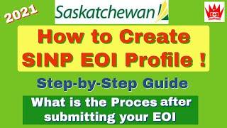How to Create and Submit EOI Profile for Saskatchewan PNP  Canada Immigration  SINP  PNP