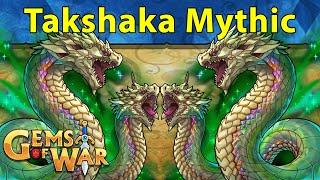 Gems of War Takshaka Mythic Strategy Teams and Key Opening