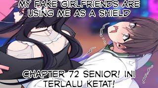 My Fake Girlfriends Are Using Me As A Shield Chapter 72 Senior Ini Terlalu Ketat