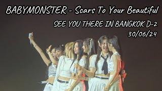 240630 BABYMONSTER - Scars To Your Beautiful SEE YOU THERE IN BANGKOK