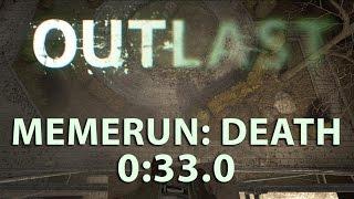 Outlast Memeruns Death 033.00