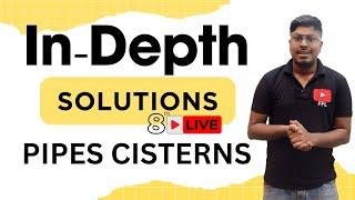 In-Depth Solutions Live Class-8  Pipes and Cisterns {Important Questions}