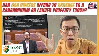 Can HDB owners afford to upgrade to a condominium or landed property today?