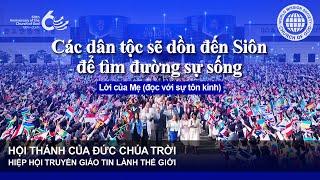 Các dân tộc sẽ dồn đến Siôn để tìm đường sự sống  Đức Chúa Trời Mẹ