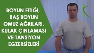 5x1 Egzersiz  Boyun Fıtığı Baş Boyun Omuz Ağrıları Kulak Çınlaması ve Tansiyon Egzersizleri