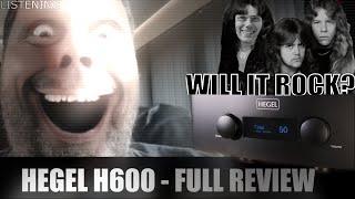 HEGEL H600 FULL REVIEW + what Jays iyagi could not tell you