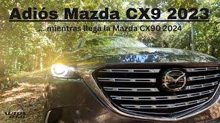 Mazda CX9 Signature AWD 2023 ... mientras llega la Mazda CX90 2024