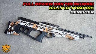 FULL REVIEW DAN UJI AKURASI  SENAPAN ANGIN BULLPUP POMPING SENEIDER