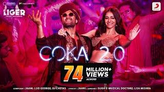 Coka 2.0  Liger  Vijay Deverakonda Ananya Panday  Jaani Lijo George DJ Chetas Sukhe Lisa M.