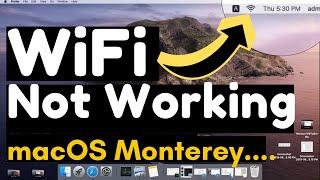 5 Fixes WiFi Not Working on MacOS Monterey Big Sur Catalina on Mac M1 MacBook ProAir