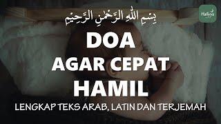 Doa Agar Cepat Hamil  Amalan Harian Mohon Dikarunai Keturunan Sesuai Al Quran