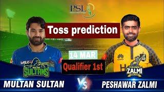 Multan sultan vs Peshawar zalmi Toss match prediction  PSL Qualifier Match TOSS PREDICTION