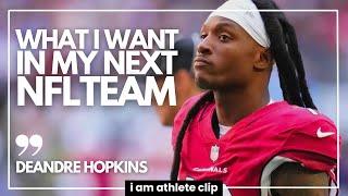 DeAndre Hopkins I Need Stable Management In My Next NFL Team  I AM ATHLETE