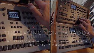 The Extinction Paradox - Impro on Elektron Analog Four x 2