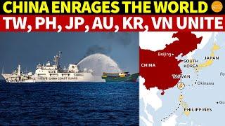 China Enrages the World Taiwan Philippines Japan Australia Korea Vietnam Unite Against It