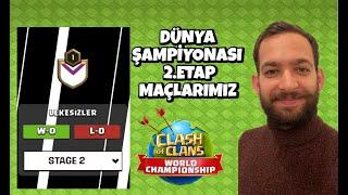 DÜNYA ŞAMPİYONASI 2.TUR CANLI YAYIN  CLASH OF CLANS