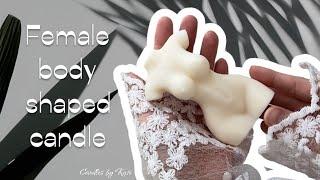 How to make female body shaped candle? A beginners guide to making soy wax candles  DIY candles