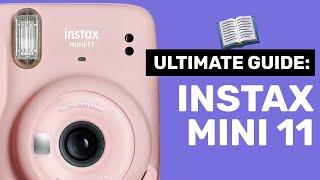 Ultimate Guide to the Fujifilm Instax Mini 11 w SHOOTING TIPS