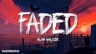 Alan Walker - Faded Lyrics