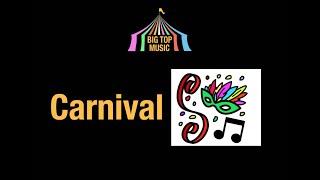 Big Top Music - Carnival