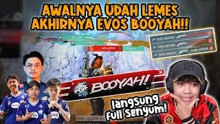 AWALNYA LEMES AKHIRNYA EVOS MULAI BANGKIT + BOOYAH