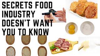 SECRETS FOOD INDUSTRY DOESN’T WANT YOU TO KNOW