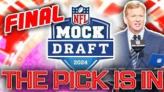 2024 NFL First Round Mock Draft For All 32 Picks 13.0 WTrades THE FINAL EDITION