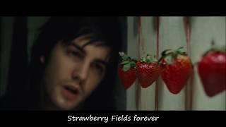 Across The Universe - Strawberry Fields Forever Full HD Lyrics
