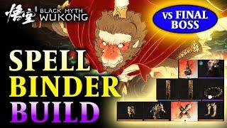 Black Myth Wukong OP Spell Binder Build for MASSIVE DPS vs Final Boss Guide