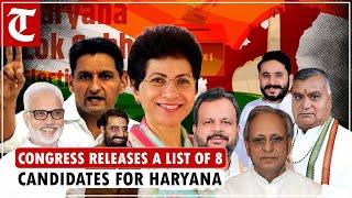 Congress names candidates for 8 Haryana LS seats fields Kumari Selja Deepender Hooda