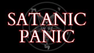 The Satanic Panic - Historical Mythological & Social Origins - How it Nearly Destroyed MY Life