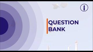 QUESTION BANK