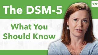 3 Things Everyone Should Know About The DSM-V  BetterHelp