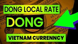 VIETNAMESE DONG NEW EXCHANGE RATES  VIETNAM CURRENCY RATE 22102024 USDVND