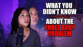 3 Body Problem - The Stories Behind the Story