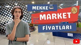 Mekke Market Fiyatları