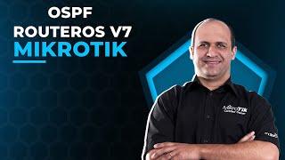 CONFIGURANDO OSPF NO ROUTEROS V7 - MIKROTIK  LEONARDO VIEIRA