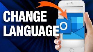 How To Change Language On Microsoft Outlook