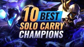 10 Best SOLO HARD CARRY Champions in Season 9 - League of Legends