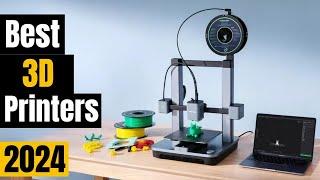 Best 3D Printers 2024 Top Picks for Beginners & Experts 2024