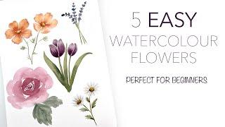 5 EASY Watercolour Flowers - Perfect For Beginners its easier than you think