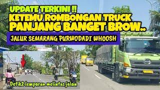 UPDATE TERKINI JALUR SEMARANG PURWODADI  DETIK DETIK ORANG MELEMPAR KE JALAN  JANGAN DITIRU