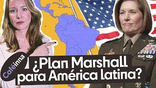 EEUU Comando Sur y Plan Marshall ¿Qué puede salir mal para América Latina?  Caféinna