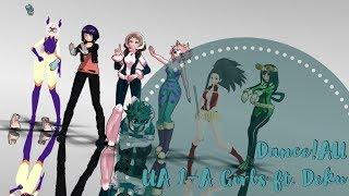 MMDBnHA DanceAU Class 1-A Girls ft. Deku and Mt. Lady