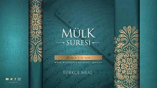 MÜLK SURESİ - Türkçe Meal