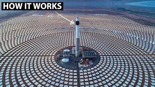 How the worlds largest concentrated solar power project works