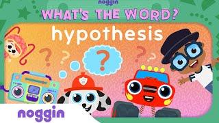 Whats The Word Hypothesis  Noggin